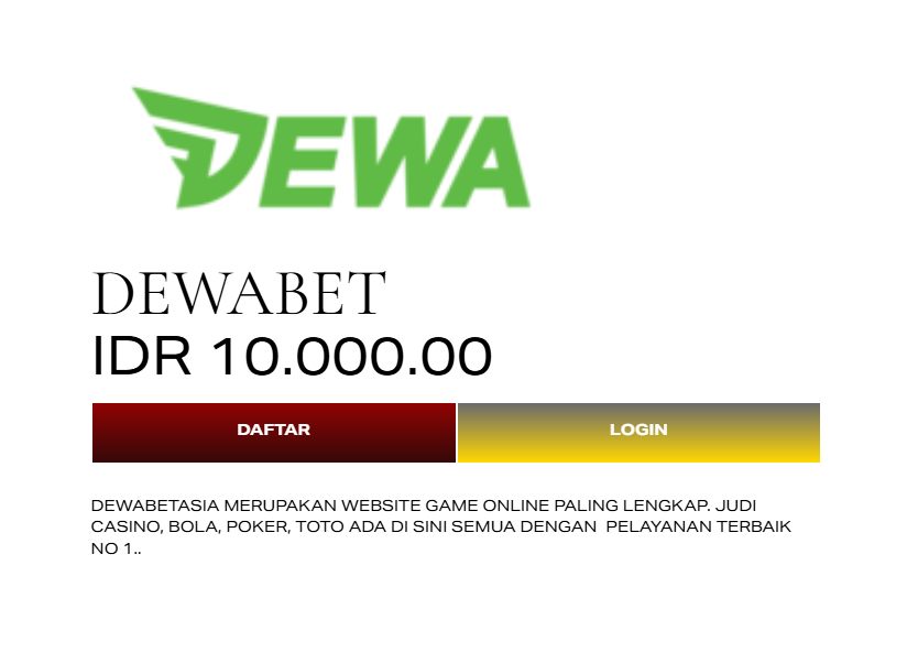 Dewabetlogin | Situs Bandar Taruhan Judi Bola Tergacor No.1 Asia