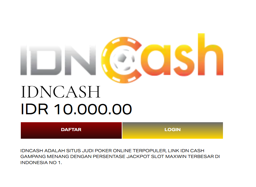 Idncash – Situs Agen Slot Judi Online